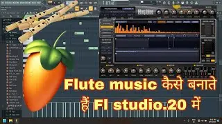 Flute Music ke pattern kase banate hai FL Studio Me vo bhi Laptop ya pc me Aman Studio Tips