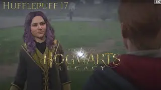 Hogwarts Legacy Gameplay - Part 17 | Hufflepuff | No Commentary | 4K