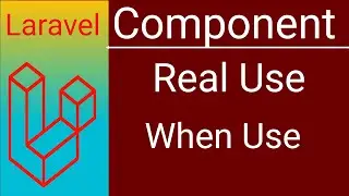 Real Use of Components in Laravel Bangla Tutorial | How to Use Laravel Components in Real Life