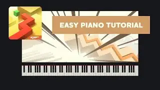 Dancing Line - The Piano // Easy Version (Synthesia Tutorial + MIDI)