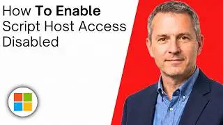 How To Enable Windows Script Host Access Is Disabled