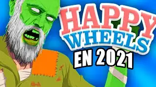 Happy Wheels en 2021