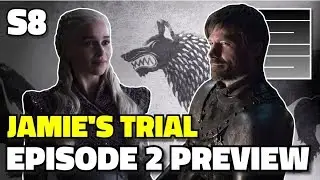 S8E2 Preview - Game of Thrones Season 8 Episode 2