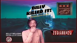 Billy Wilkins - Decode (Lo Fi Cover)