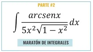 Integral por Sustitución Trignométrica - Maratón de Integrales (Parte #2)