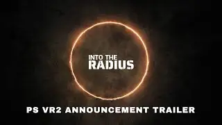 Into The Radius | PS VR2 Announcement Trailer