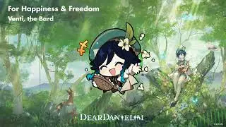 For Happiness & Freedom: Inspired by Venti During Genshin Impact 5.8 [4k]