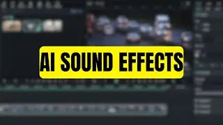 Intro to AI Sounds Effects in Filmora 14