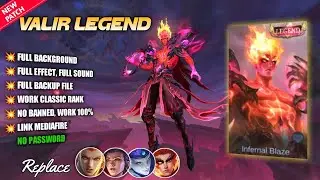 SCRIPT SKIN VALIR LEGEND NO PASSWORD - FULL EFFECT VOICE - NEW PATCH - MLBB