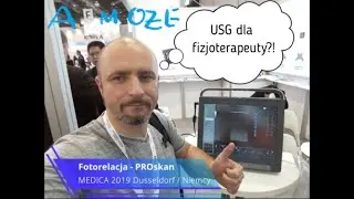 Fotorelacja z Medica 2019 - PROskan