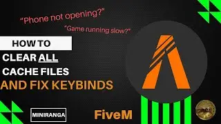 Fix Your FiveM Keybinds: How To Clear ALL Cache | in 3 Easy Steps!