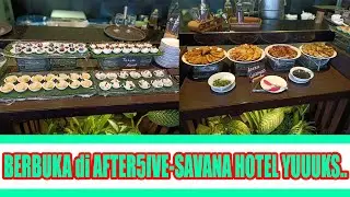 Suasana Berbuka Puasa di After5ive - Savana Hotel