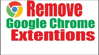 How to Uninstall Chrome Extensions