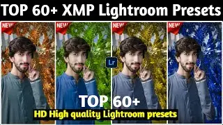 Top 60 HD Presets for Lightroom || How to download Lightroom presets