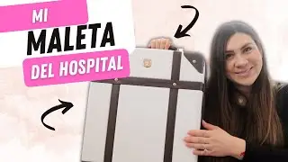 MI MALETA DEL HOSPITAL Y DE LA BEBE || MELISSA TORRES