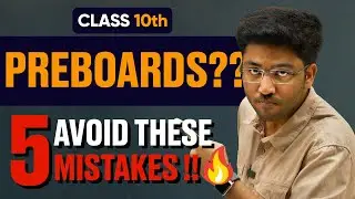 Class 10th PRE BOARDS ?? | Avoid These 5 Mistakes 🔥