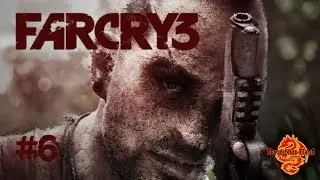 Far Cry 3 🔥 Сложность - Чемпион 🔥 Лук 🔥 Прохождение Часть 6