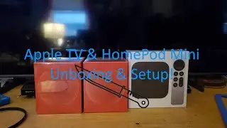 Apple TV 4K & Orange HomePod Mini - Unboxing & Setup!