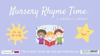 Nursery Rhyme Time: The More We Get Together