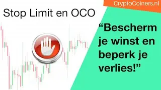 Bescherm je crypto-winst met Stop Limit Orders en OCO