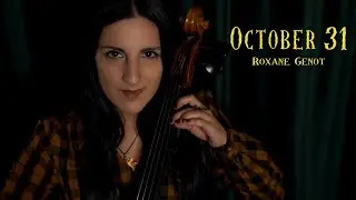 October 31 - Roxane Genot