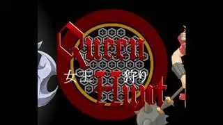 Queen Hunt - Queen's Blade Parody / Ingles「ACT 」 ► +10 y ocho ◄ MG / ZP