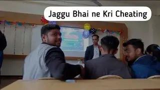 Jaggu Bhai ne kri Cheating ।। Maharishi Markandeshwar University,  Mullana