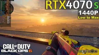 Call of Duty: BLACK OPS 6 | RTX 4070 SUPER | 1440p | Low to Max | Benchmark