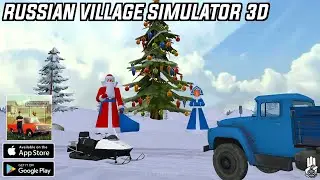 Russian Village Simulator 3D (Winter Update) Gameplay Android