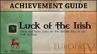 EU4 Luck of the Irish | Achievement Guide | Munster | Form Ireland | Tutorial