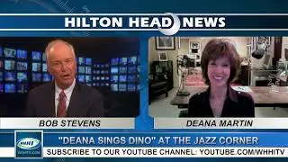 HILTON HEAD NEWS | Deana Martin: Deana Sings Dino | 10-2-2017