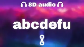 GAYLE - abcdefu (Lyrics) | 8D Audio 🎧