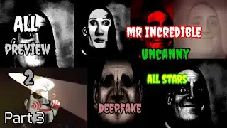 All preview 2 Mr Incredible uncanny all stars deepfake part 3