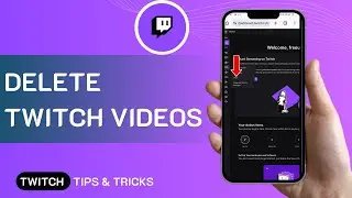 How To Delete Twitch Videos