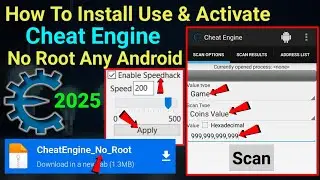How To Install And Use Cheat Engine No Root Any Android || 2025