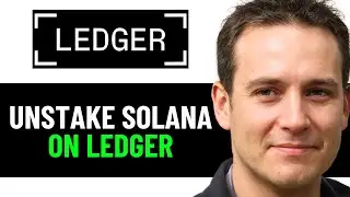 How To Unstake Solana On Ledger 2025! (FULL GUIDE)