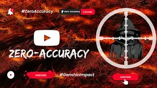 Genshin Impact Zero-Accuracy Trailer