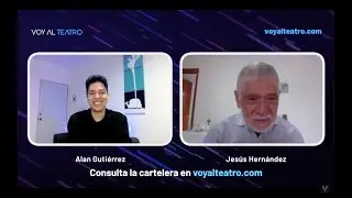 Jesús Hernández | La disciplina y el amor como puentes hacia la Compañía Nacional de Teatro