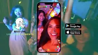 BIGO LIVE - IMMERSE YOURSELF TO THE ULTIMATE EXPERIENCES