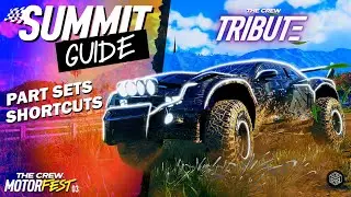 THE CREW TRIBUTE SUMMIT GUIDE -  The Crew Motorfest