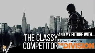 My future with The Division!