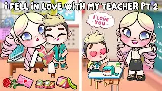 I Fell In Love With My Teacher Part 2 ❤️👩‍🏫 | Avatar World Pazu | Avatar Story