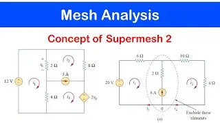 ☑️16 - Mesh Analysis with Current Sources (Supermesh) 2