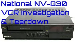 EW0143 - National NV-G30 VCR Investigation Teardown