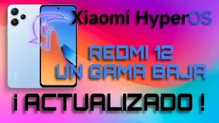 XIAOMI REDMI 12 recibe HYPER OS