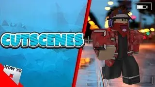 [CHECK DESCRIPTION FOR NEW VERSION] How To Make Cutscenes | HowToRoblox