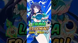 GUIA & BUILD F2P de LAUMA! LA MEJOR DENDRO | Genshin Impact 