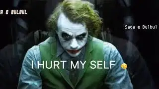 Joker Sad Status-Whatsapp New Status