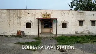 DOHNA RAILWAY STATION | पूर्वोत्तर रेलवे में विद्युत् मार्ग पर ट्रेनों का संचालन प्रारम्भ |  NER