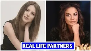 Ecem Baltaci Vs Demet Ozdemir  Real Life Partners 2024